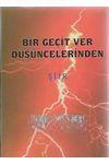 Bir Geçit Ver Düşüncelerinden