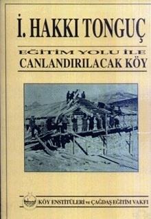 Eğitim Yoluyla Canlandırılacak Köy