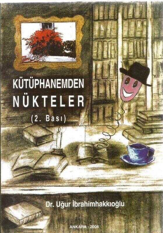 Kütüphanemden Nükteler