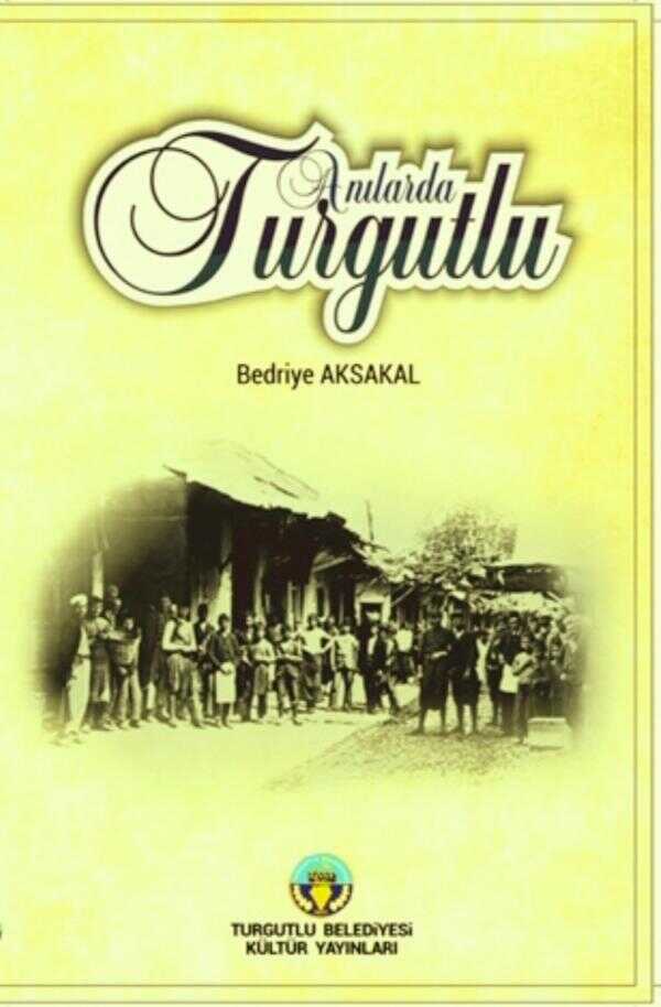 Anılarda Turgutlu