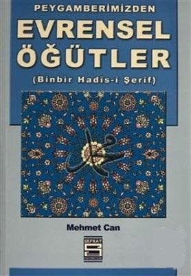 Peygamberimizden Evrensel Öğütler