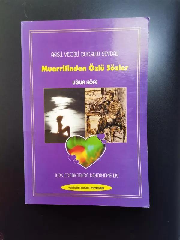Muarifinden Özlü Sözler