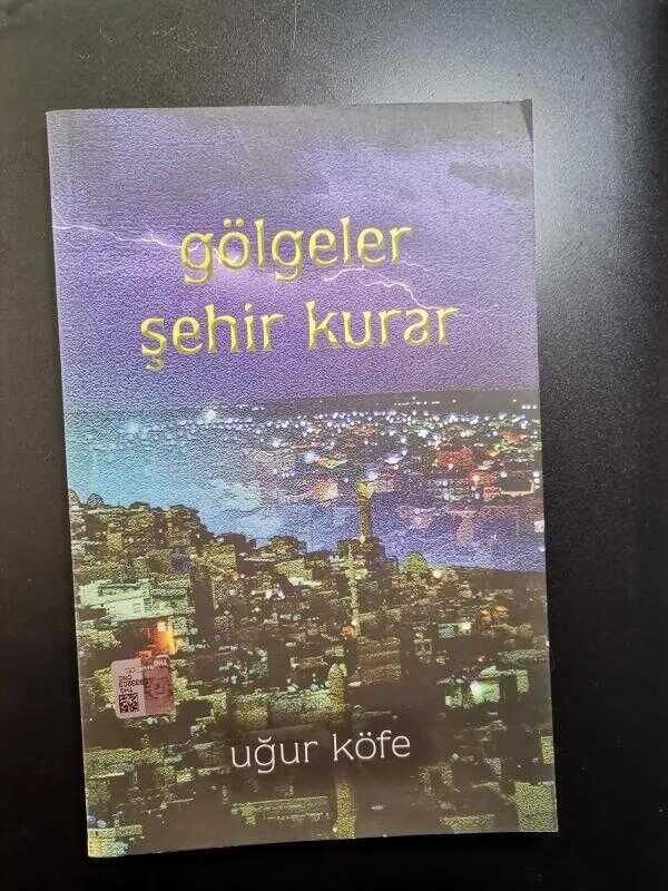 Gölgeler Şehir Kurar