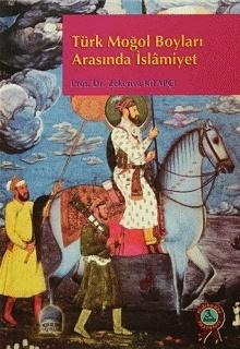 Türk Moğol Boyları Arasında İslamiyet