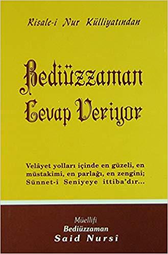 Bediüzzaman Cevap Veriyor