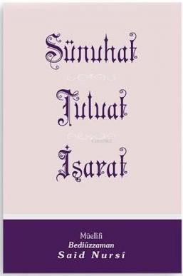 Sünuhat - Tuluat - İşarat