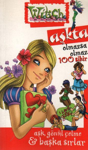 Aşkta Olmazsa Olmaz 100 Sihir