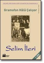 Gramofon Hala Çalıyor