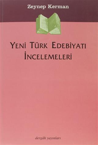 Yeni Türk Edebiyatı İncelemeleri