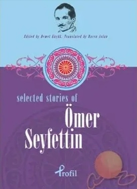 Selected Stories of Ömer Seyfettin