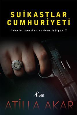 Suikastler Cumhuriyeti