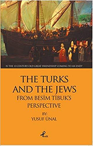 The Turks And The Jews