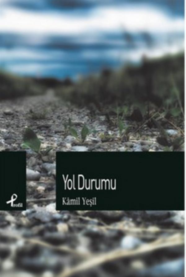 Yol Durumu