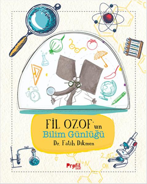 Fil Ozof’un Bilim Günlüğü