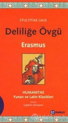Deliliğe Övgü