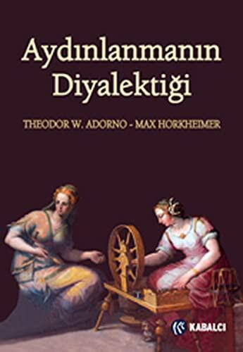 Aydinlanmanin Diyalektigi