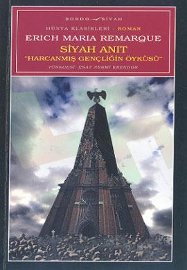 Siyah Anıt: Harcanmış Gençliğin Öyküsü