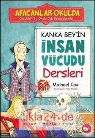 Afacanlar Okulda - Kanka Bey'in İnsan Vücudu Dersleri