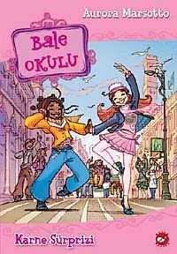 Karne Sürprizi /  Bale Okulu-4