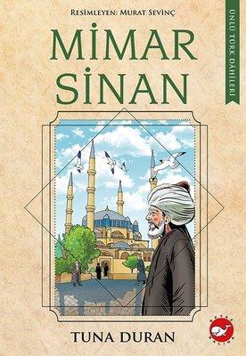 Ünlü Türk Dahileri: Mimar Sinan