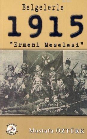 Belgelerle 1915