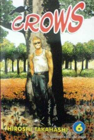 Crows Vol.6 — Hiroshi Takahashi