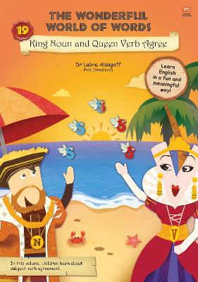 King Noun and Queen Verb Agree