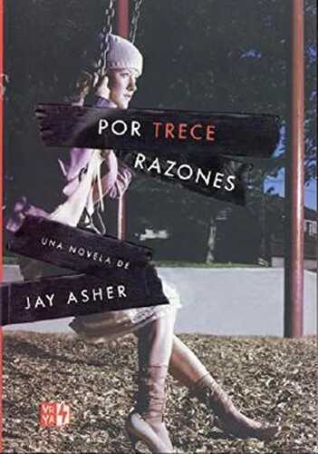 Por trece razones (Spanish Edition)