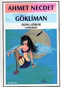 Gökliman Toplu Şiirleri (1948-2009)