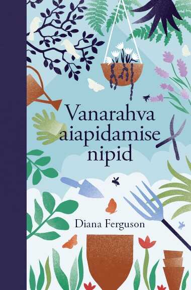 E-raamat: Vanarahva aiapidamise nipid