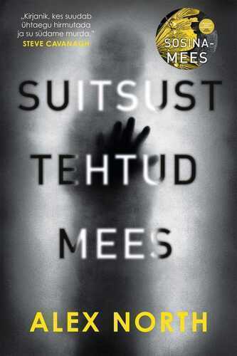 Suitsust tehtud mees