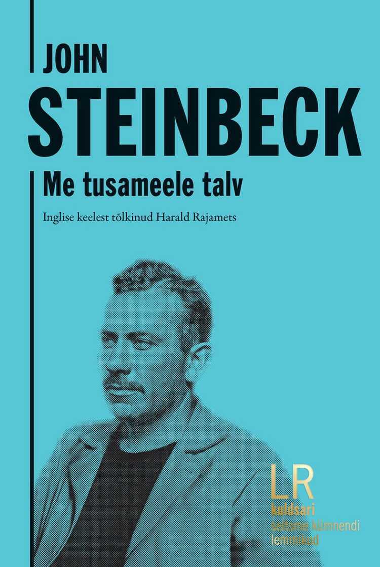 John Steinbeck. Me tusameele talv