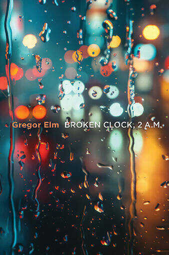 Broken Clock, 2 A.M.