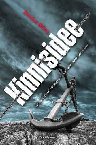E-raamat: Kinnisidee