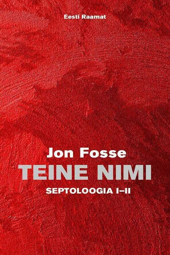 Teine nimi. Septoloogia I-II