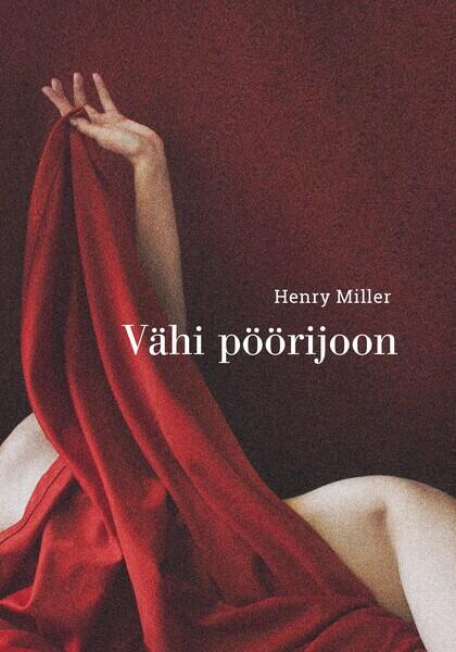 E-raamat: Vähi pöörijoon
