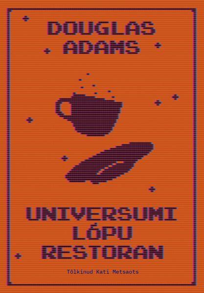 E-raamat: Universumi Lõpu restoran