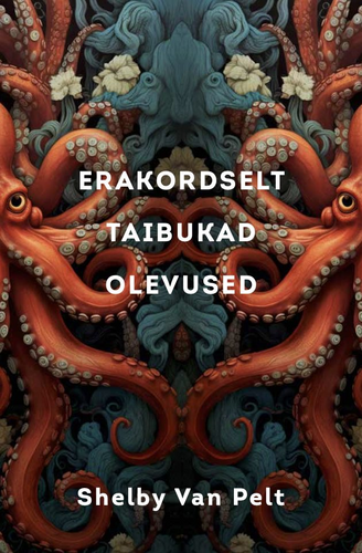 Erakordselt taibukad olevused