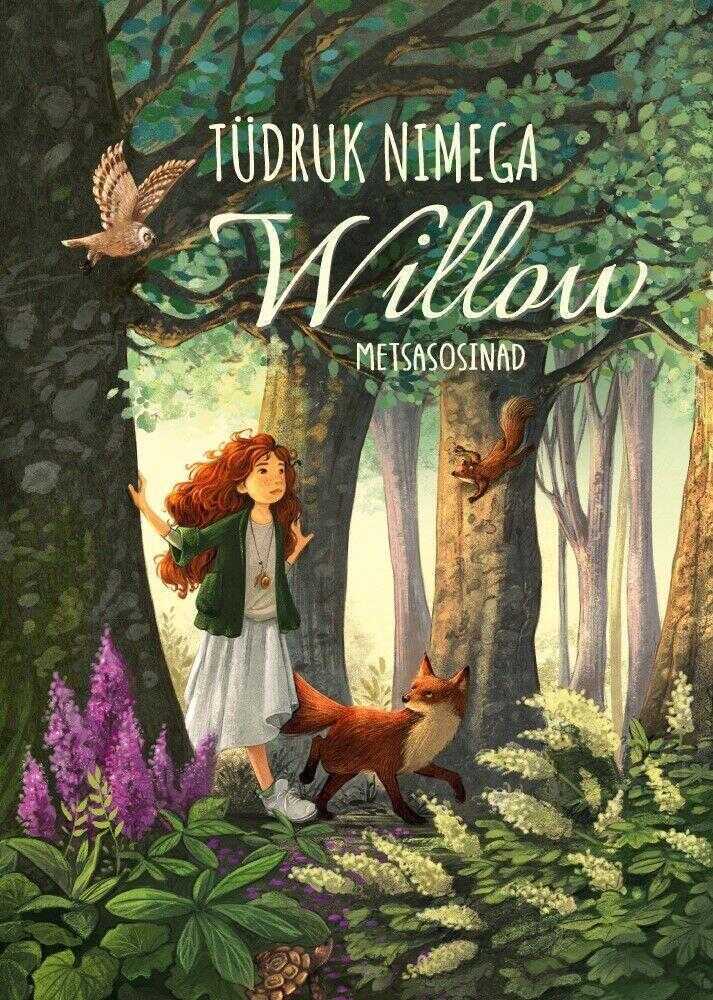 Tüdruk nimega Willow. Metsasosinad