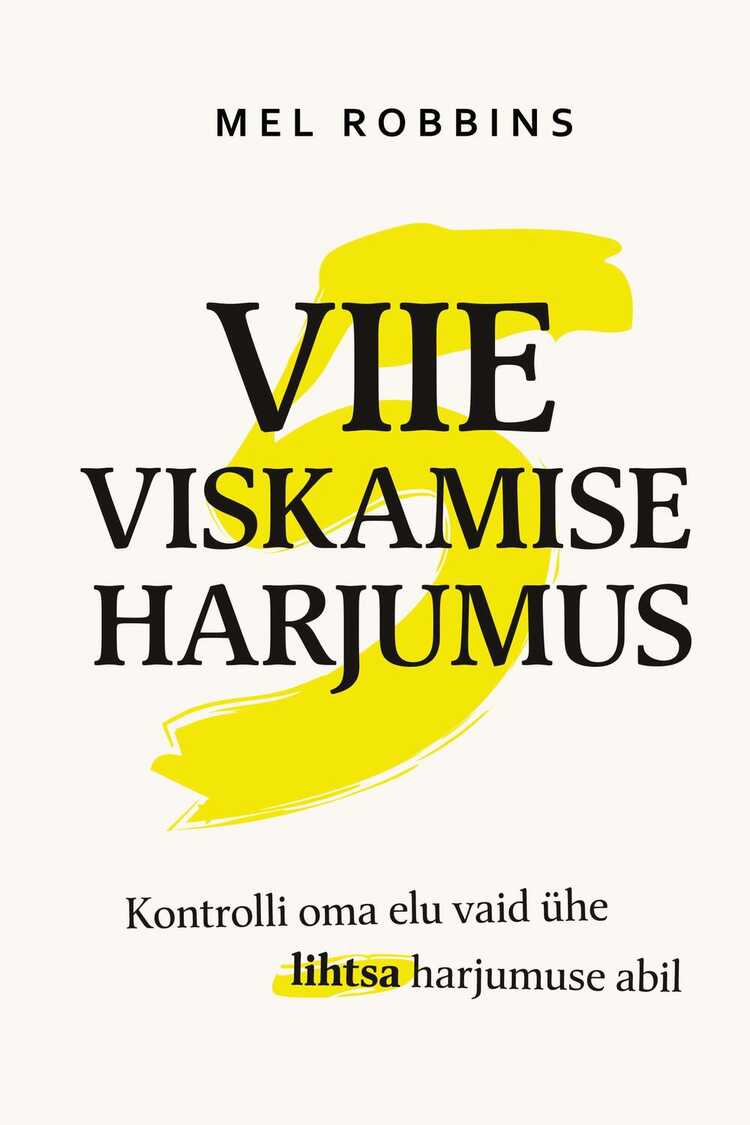 Viie viskamise harjumus