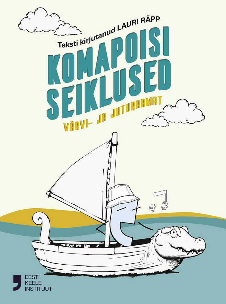 Komapoisi seiklused. Värvi- ja juturaamat