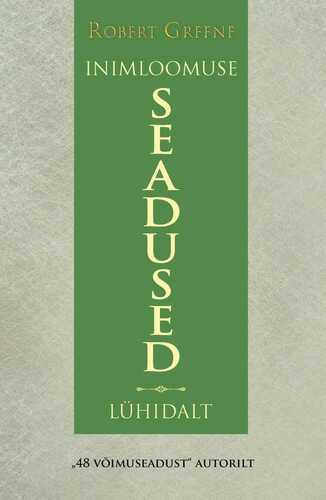 Inimloomuse seadused. Lühidalt