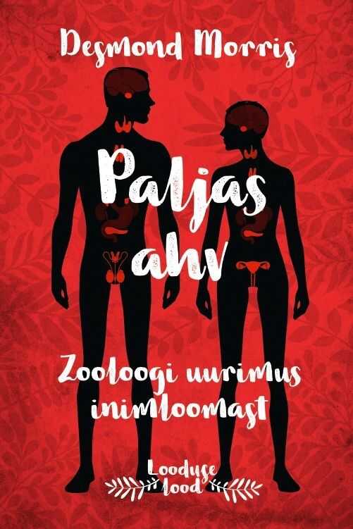 Paljas Ahv. Zooloogi Uurimus Inimloomast