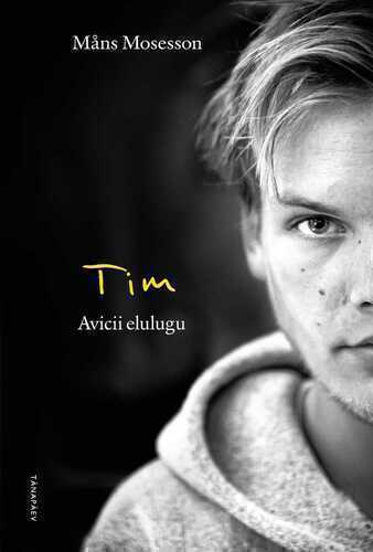 Tim: Avicii elulugu