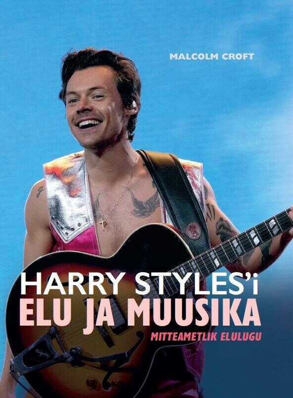 Harry Styles'i elu ja muusika