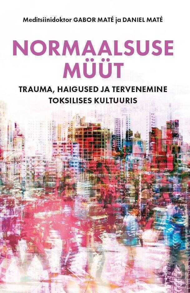 E-raamat: Normaalsuse müüt