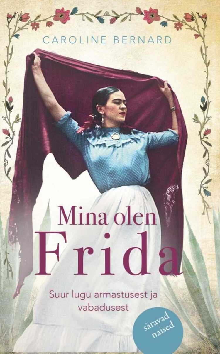 E-raamat: Mina olen Frida