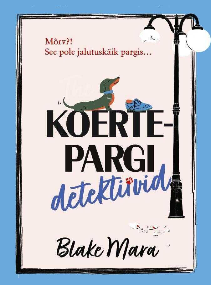 E-raamat: Koertepargi detektiivid