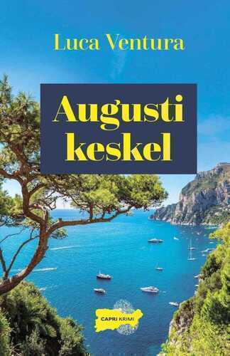 Augusti keskel