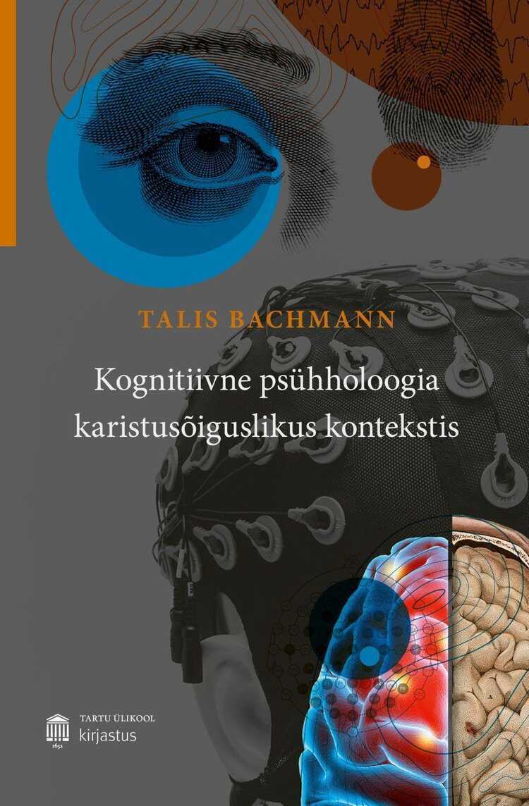 Kognitiivne psühholoogia karistusõiguslikus kontekstis
